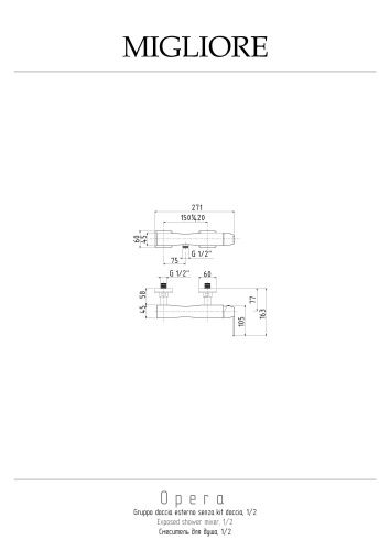 Смеситель для душа Migliore OPERA 19040 настенный хром